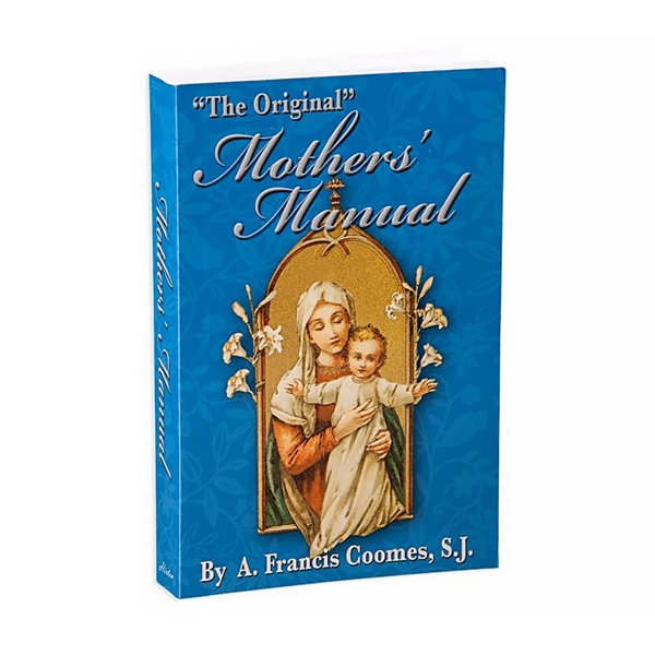 Mother&#39;s Manual Softcover Book