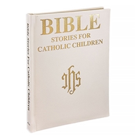 Bible Stories for Catholic Children - White