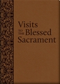 Visits to the Blessed Sacrament with Deluxe Cover