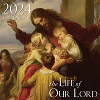 2024 Wall Calendar - The Life of Our Lord
