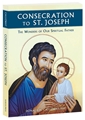 Consecration to Saint Joseph by Donald H. Calloway
