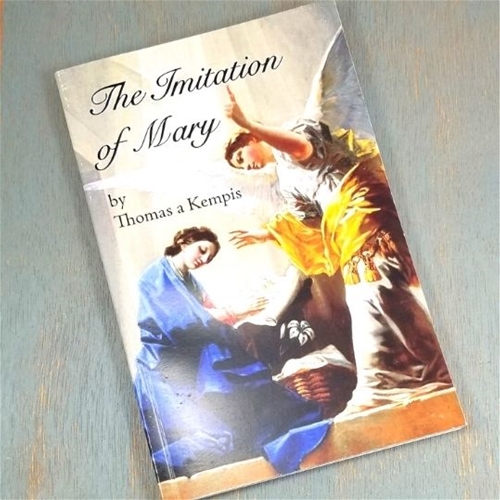 The Imitation of Mary by Thomas a Kempis