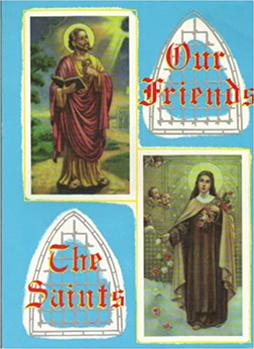 Our Friends the Saints - Paperback