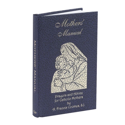 Mother&#39;s Manual Hardcover Book