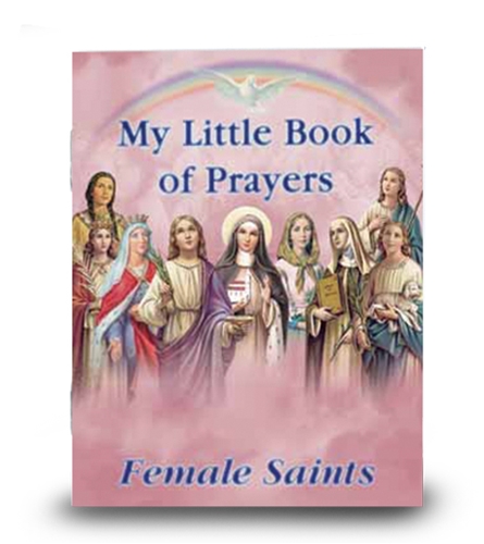 My Little Book of Prayers- Female Saints