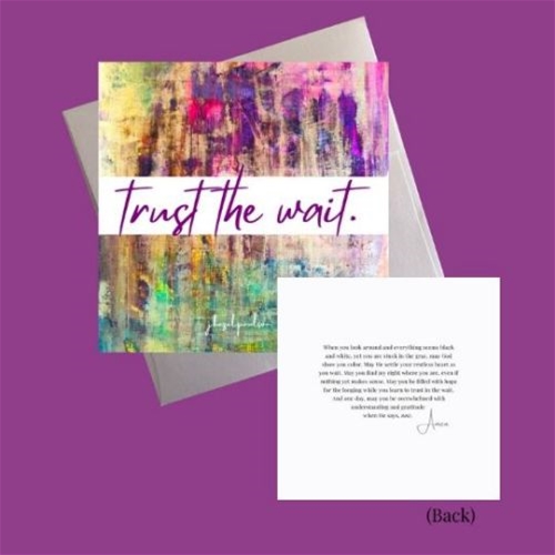 In the Wait Inspiring Greeting Card from J Hazel Paulson