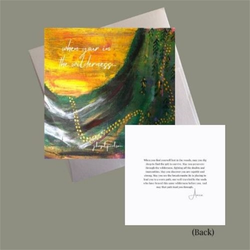 In the Wilderness Insipiring Greeting Card from J Hazel Paulson