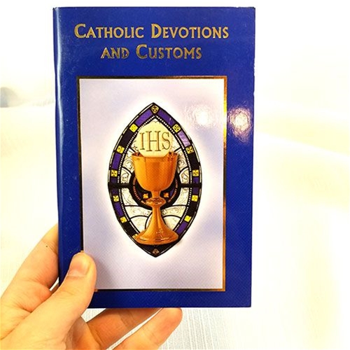 Catholic Devotions and Customs