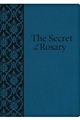 The Secret of the Rosary - Ultrasoft Leatherette Cover